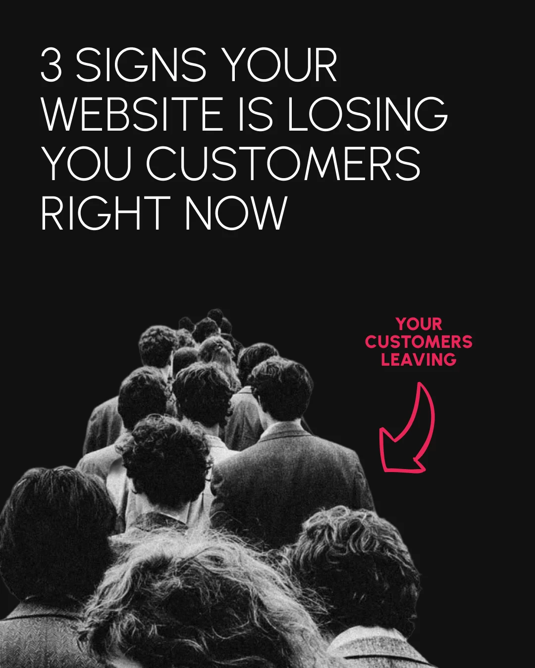 Instagram post reading '3 signs your website is losing you customers right now'
